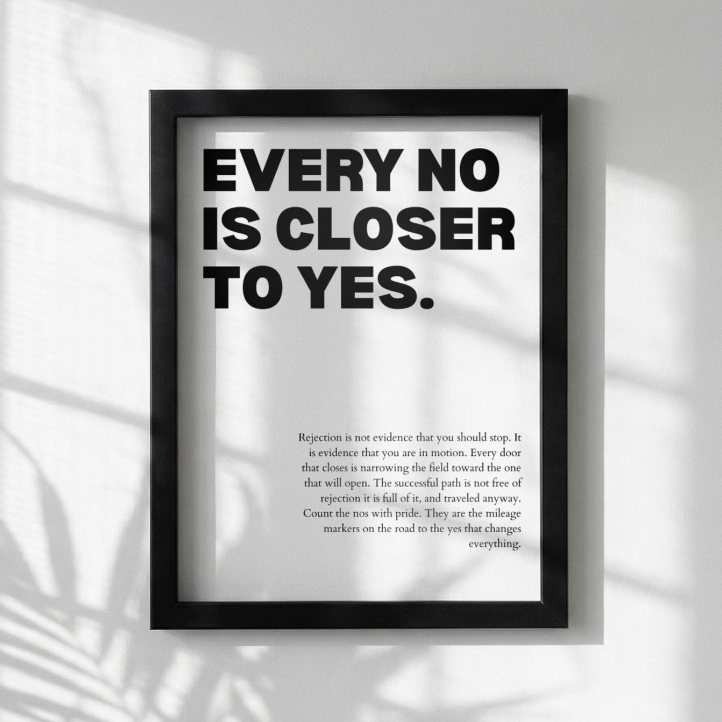 Every No Is Closer To Yes Poster | Powerful Motivational Wall Art | Inspirational Success Quote | Modern Office Decor