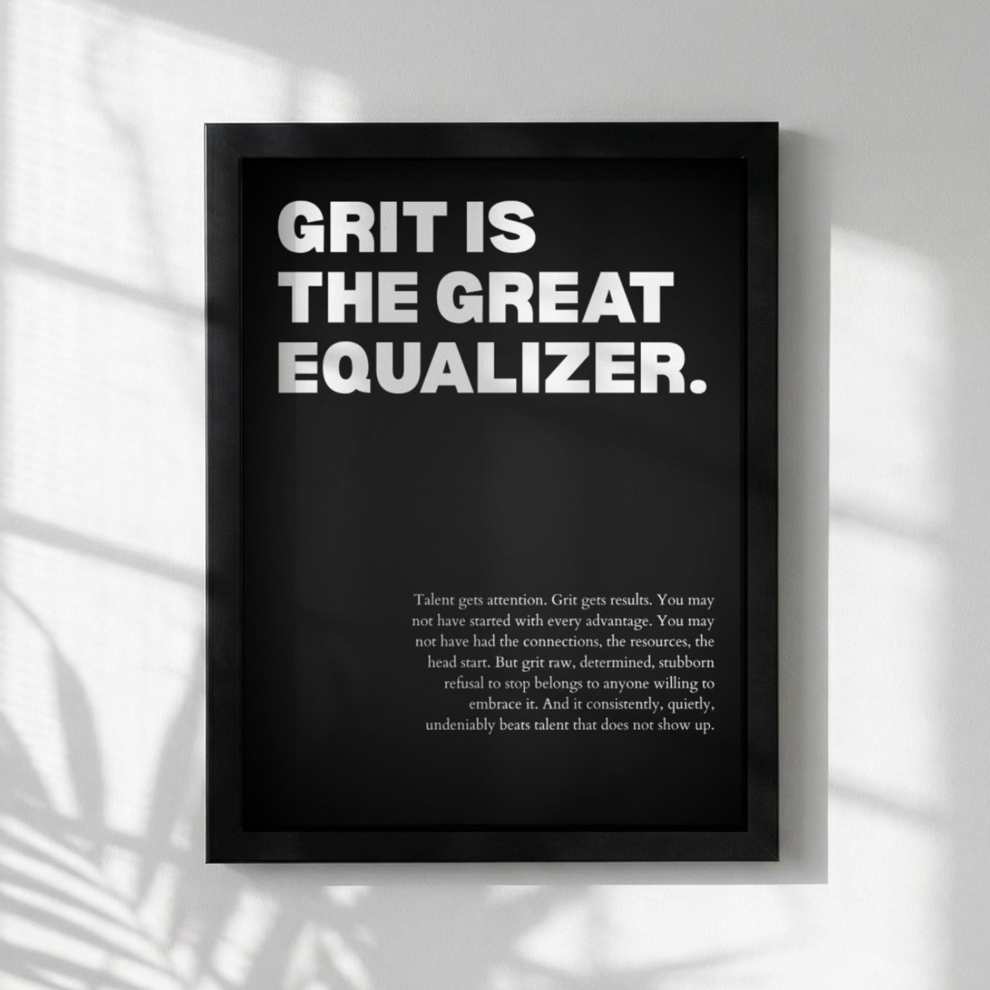 Grit Is The Great Equalizer Poster | Powerful Motivational Wall Art | Inspirational Success Quote | Modern Office Decor