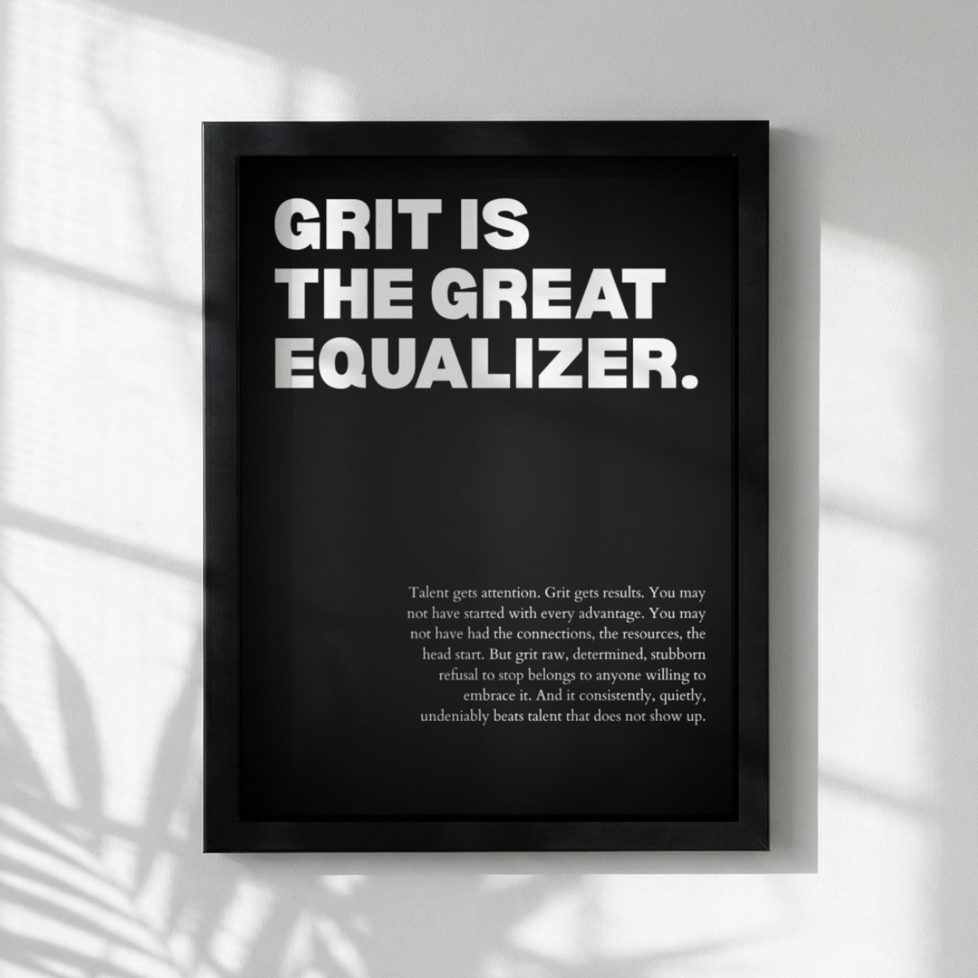 Grit Is The Great Equalizer Poster | Powerful Motivational Wall Art | Inspirational Success Quote | Modern Office Decor