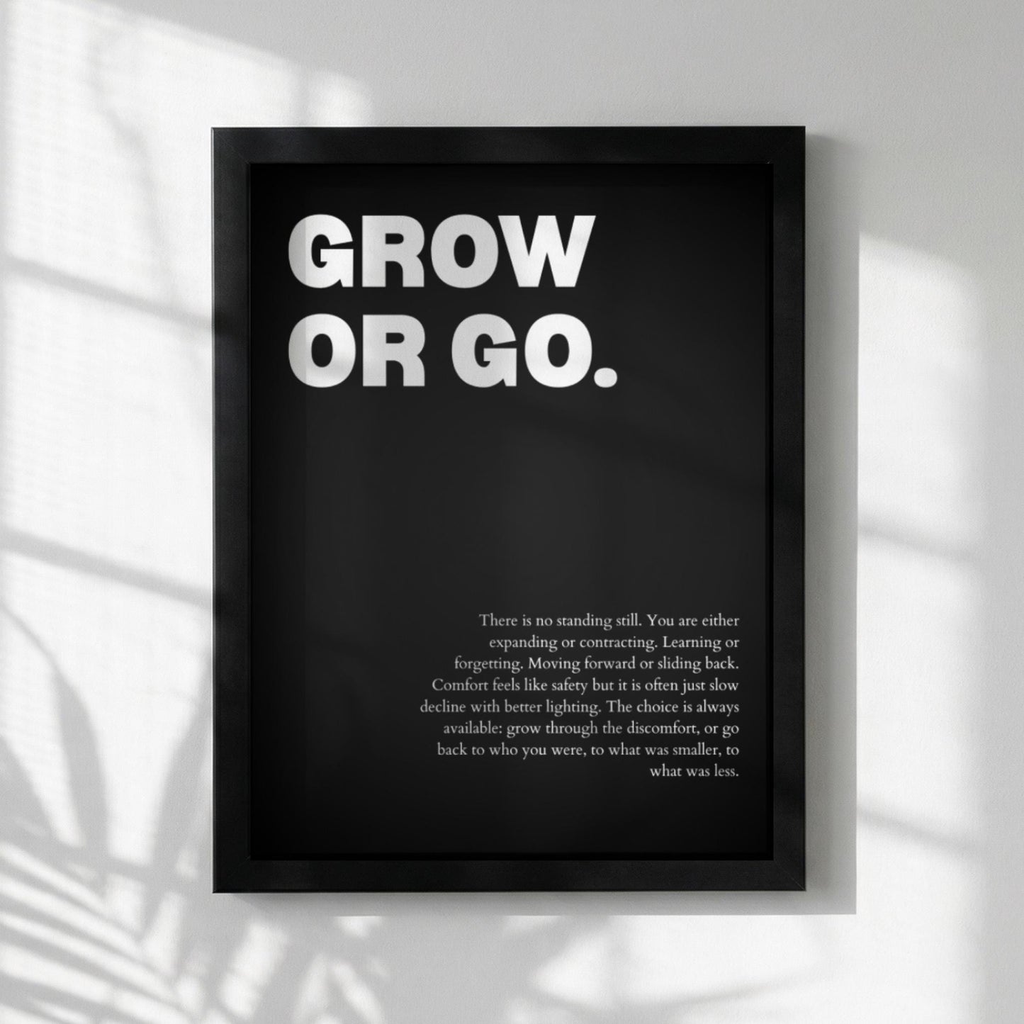 Grow Or Go Poster | Powerful Motivational Wall Art | Inspirational Success Quote | Modern Office Decor
