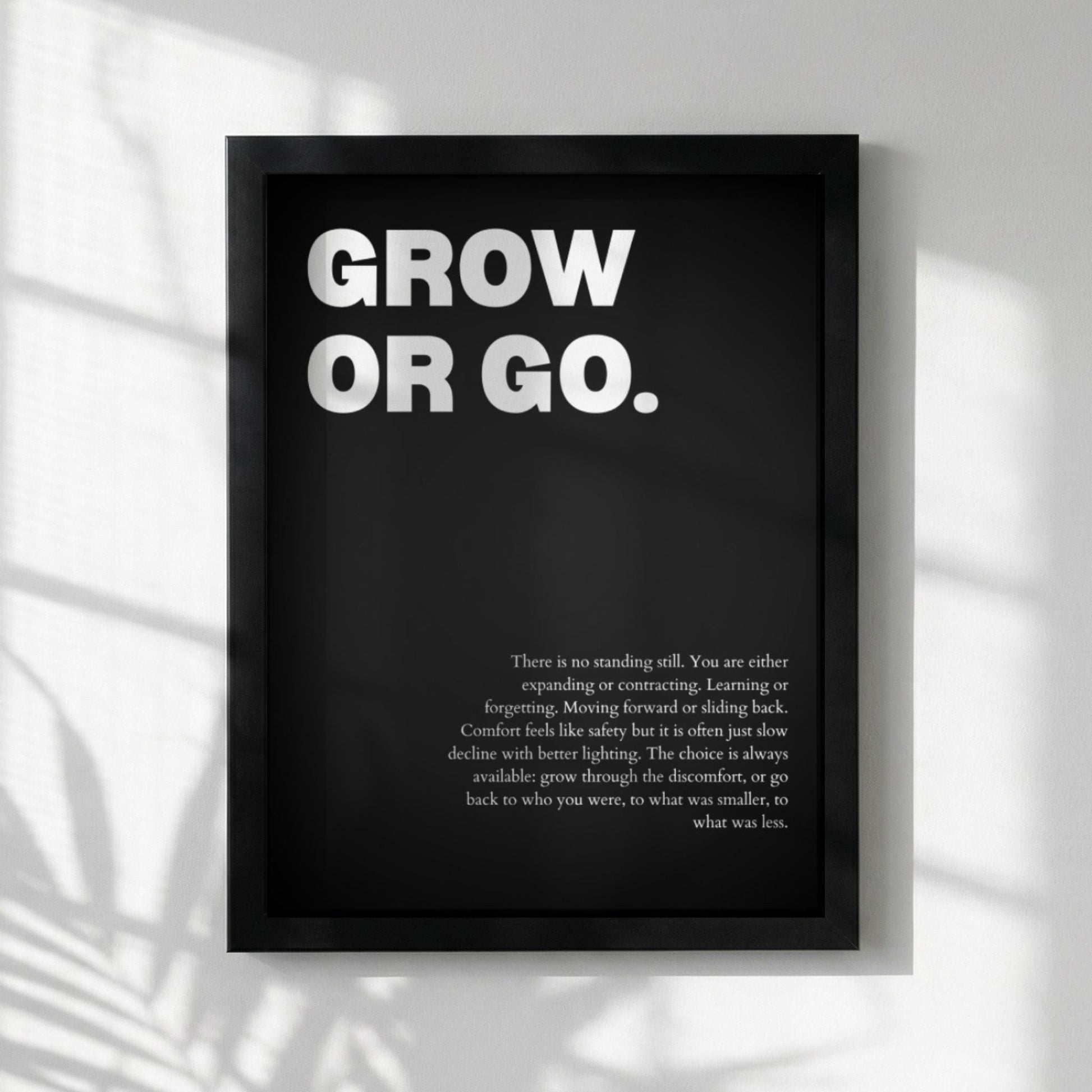 Grow Or Go Poster | Powerful Motivational Wall Art | Inspirational Success Quote | Modern Office Decor
