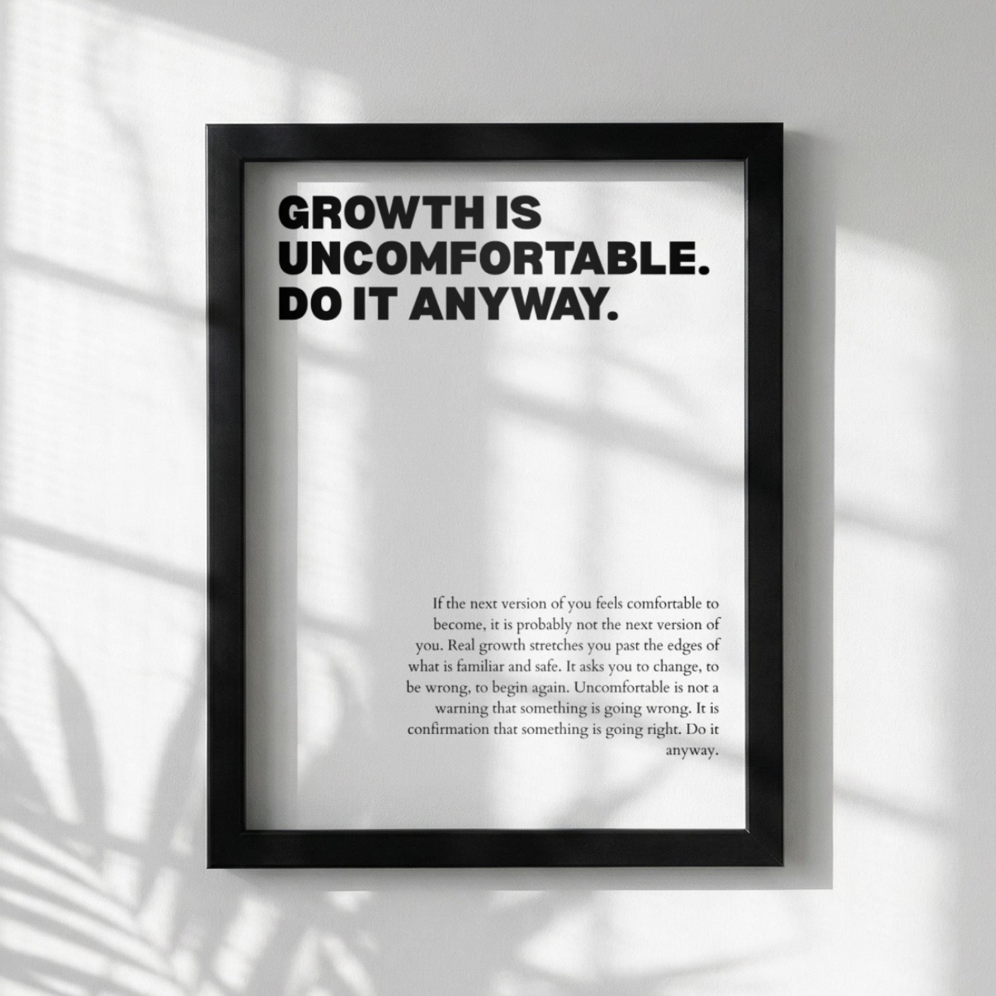 Growth Is Uncomfortable Do It Anyway Poster | Powerful Motivational Wall Art | Success Quote | Modern Office Decor