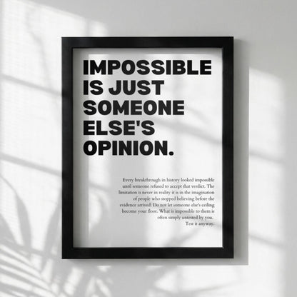Impossible Is Just Someone Else's Opinion Poster | Powerful Motivational Wall Art | Success Quote | Modern Office Decor