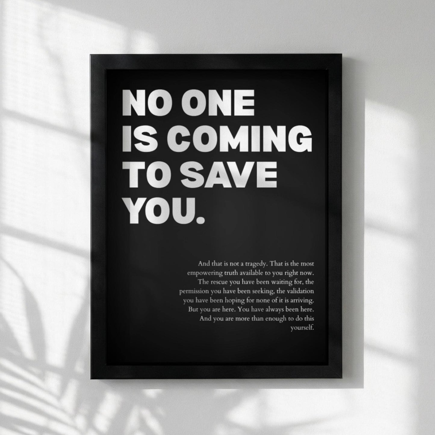 No One Is Coming To Save You Poster | Powerful Motivational Wall Art | Success Quote | Modern Office Decor