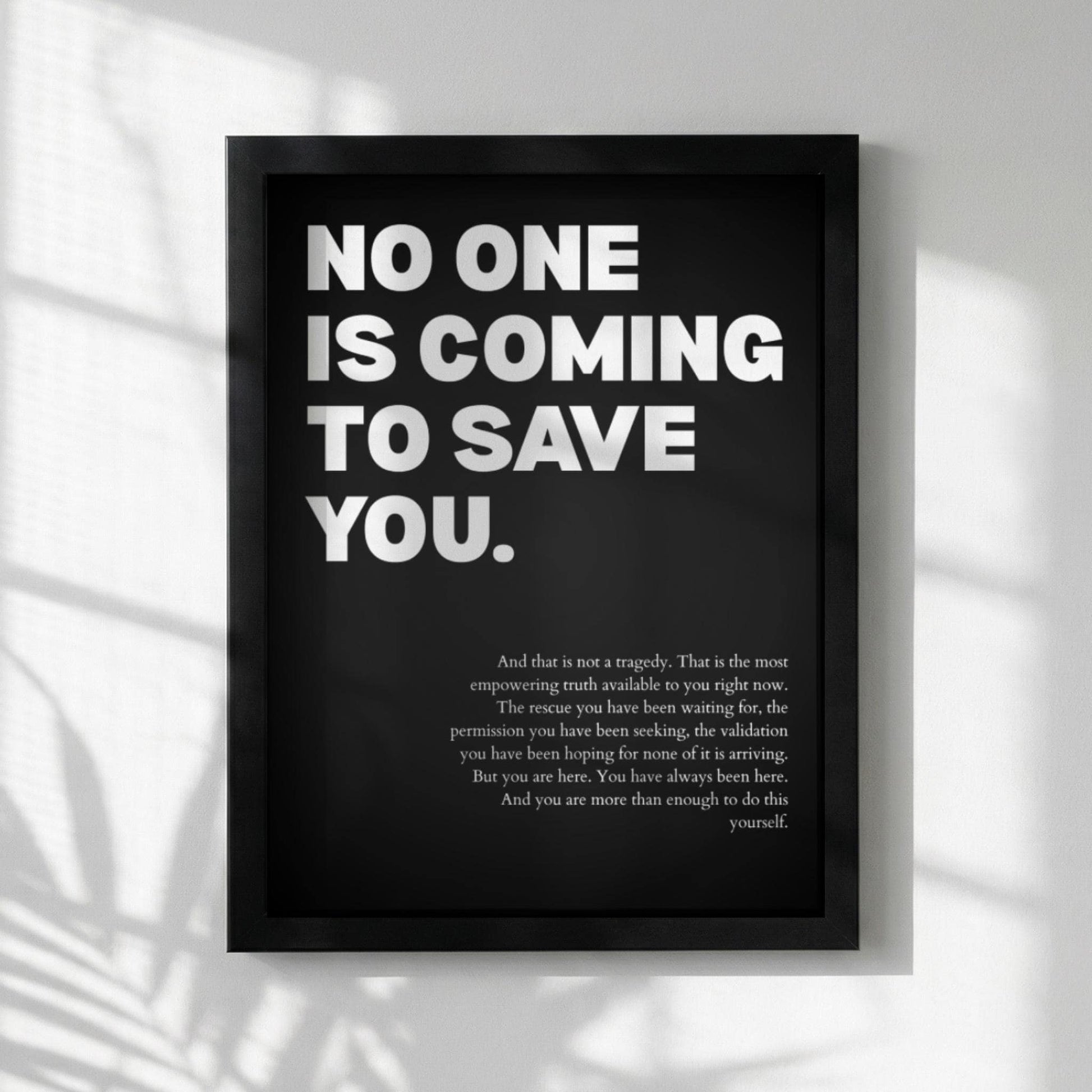 No One Is Coming To Save You Poster | Powerful Motivational Wall Art | Success Quote | Modern Office Decor