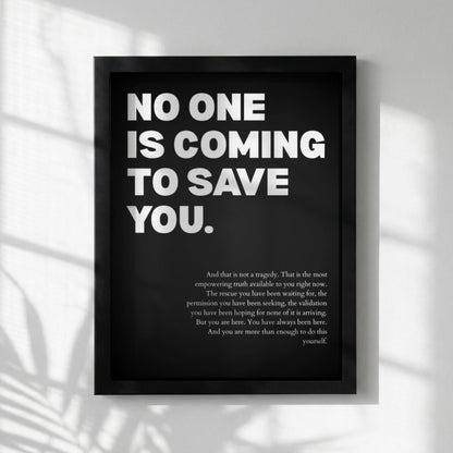 No One Is Coming To Save You Poster | Powerful Motivational Wall Art | Success Quote | Modern Office Decor