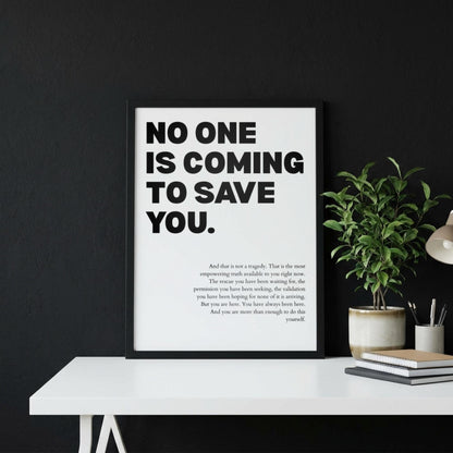 No One Is Coming To Save You Poster | Powerful Motivational Wall Art | Success Quote | Modern Office Decor