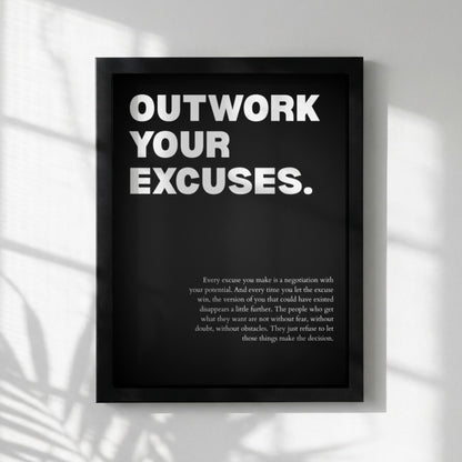 Outwork Your Excuses Poster | Powerful Motivational Wall Art | Success Quote | Modern Office Decor