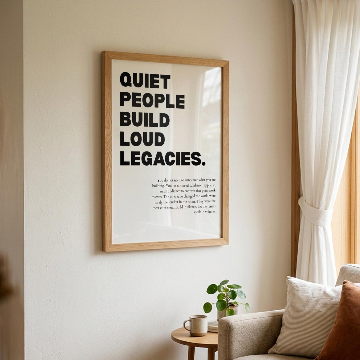 Quiet People Build Loud Legacies Poster | Powerful Motivational Wall Art | Success Quote | Modern Office Decor