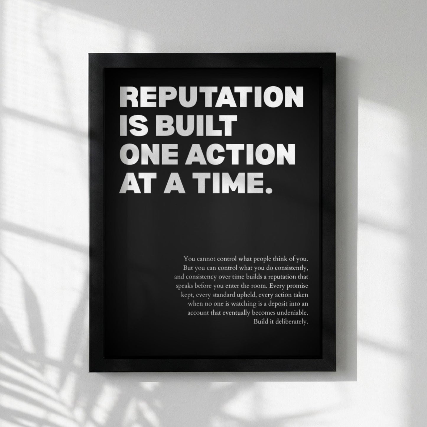 Reputation Is Built One Action At A Time Poster | Powerful Motivational Wall Art | Success Quote | Modern Office Decor