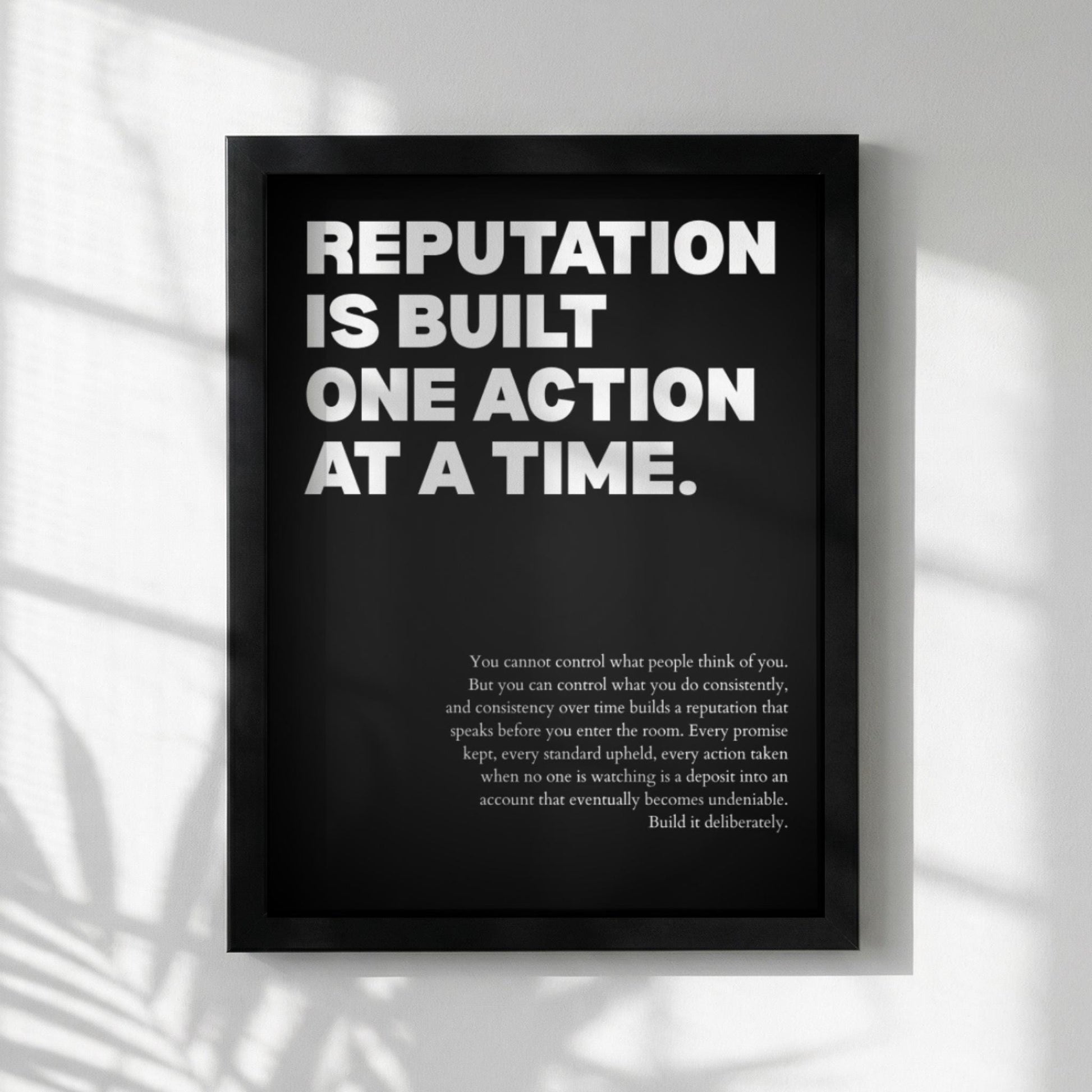 Reputation Is Built One Action At A Time Poster | Powerful Motivational Wall Art | Success Quote | Modern Office Decor