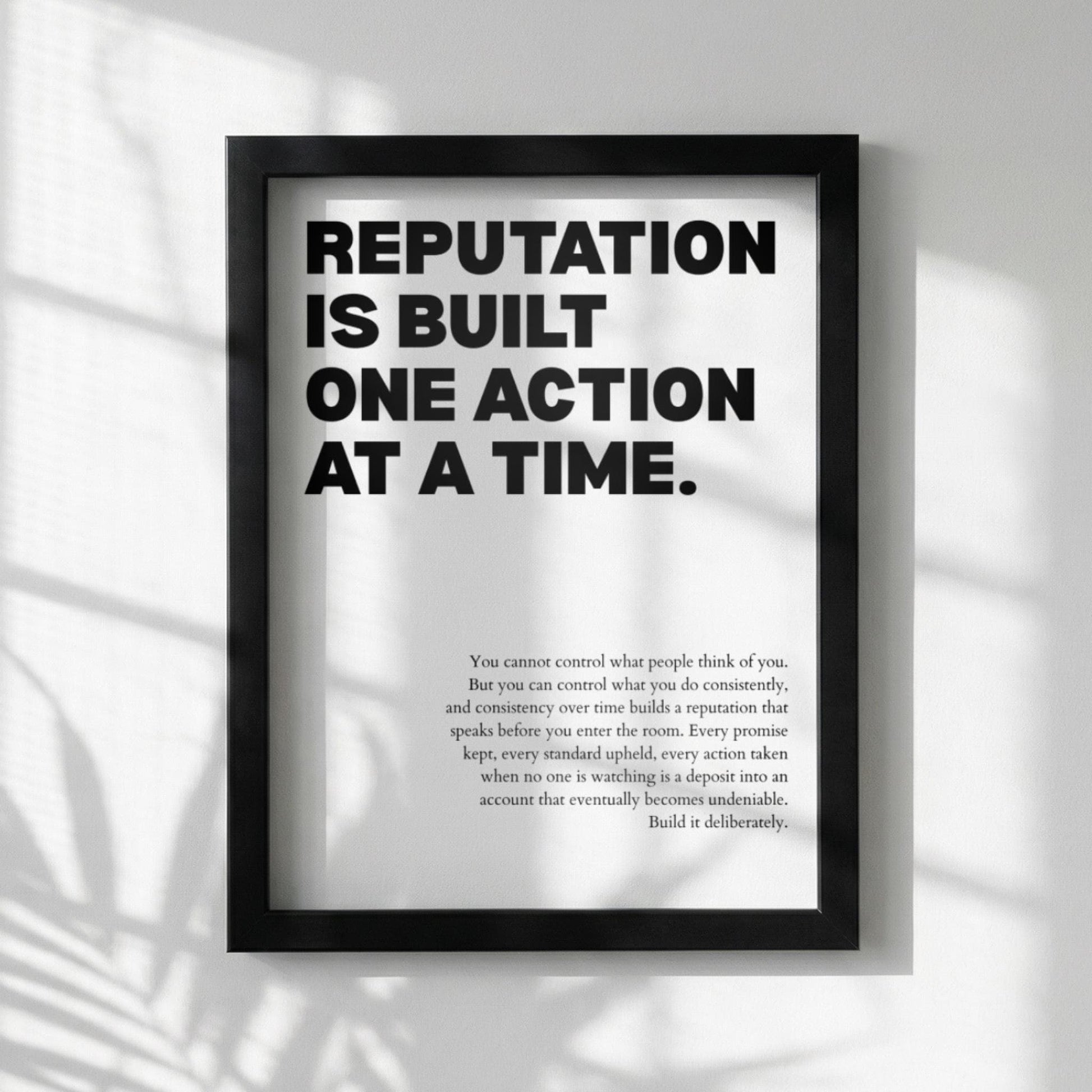 Reputation Is Built One Action At A Time Poster | Powerful Motivational Wall Art | Success Quote | Modern Office Decor