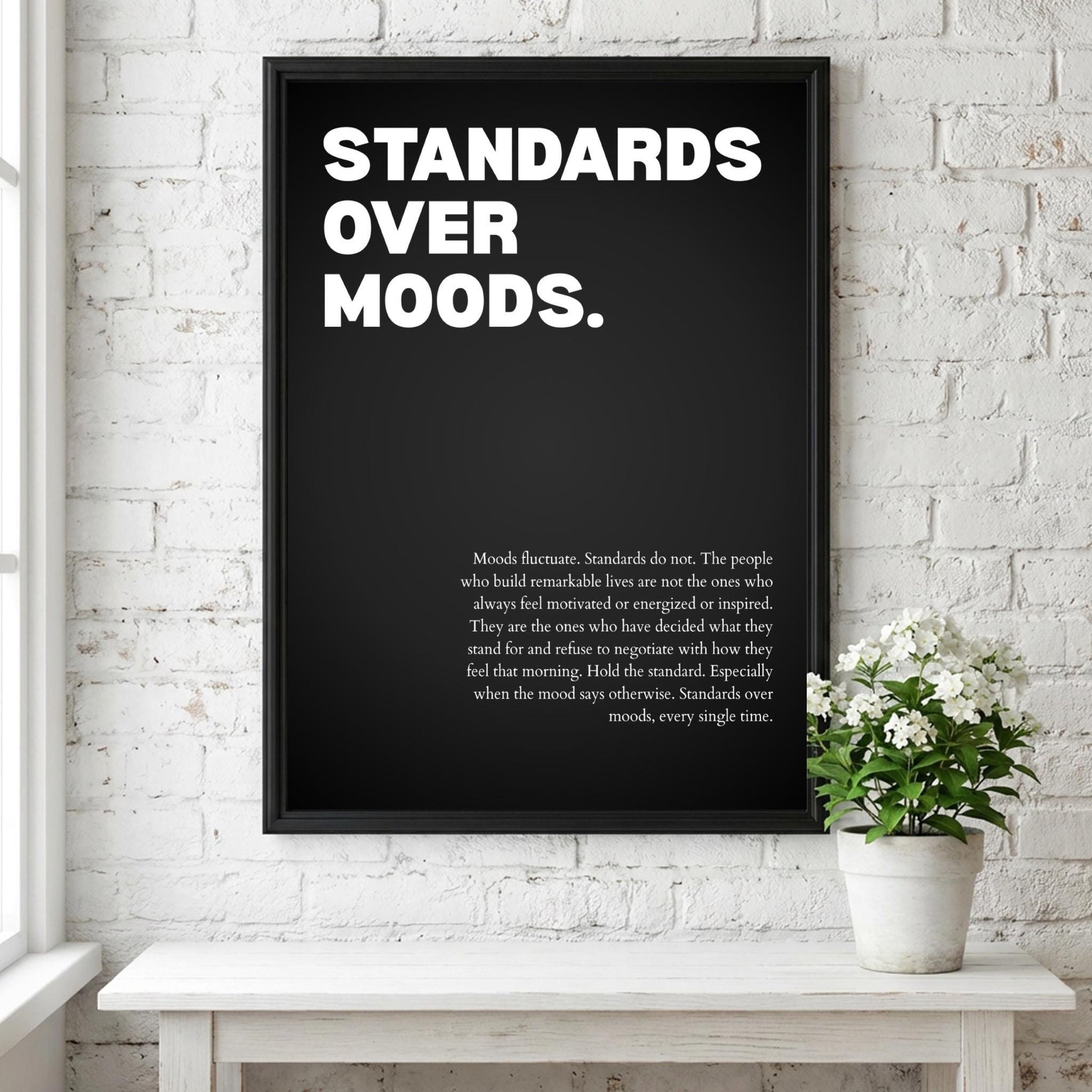 Standards Over Moods Poster | Powerful Motivational Wall Art | Success Quote | Modern Office Decor