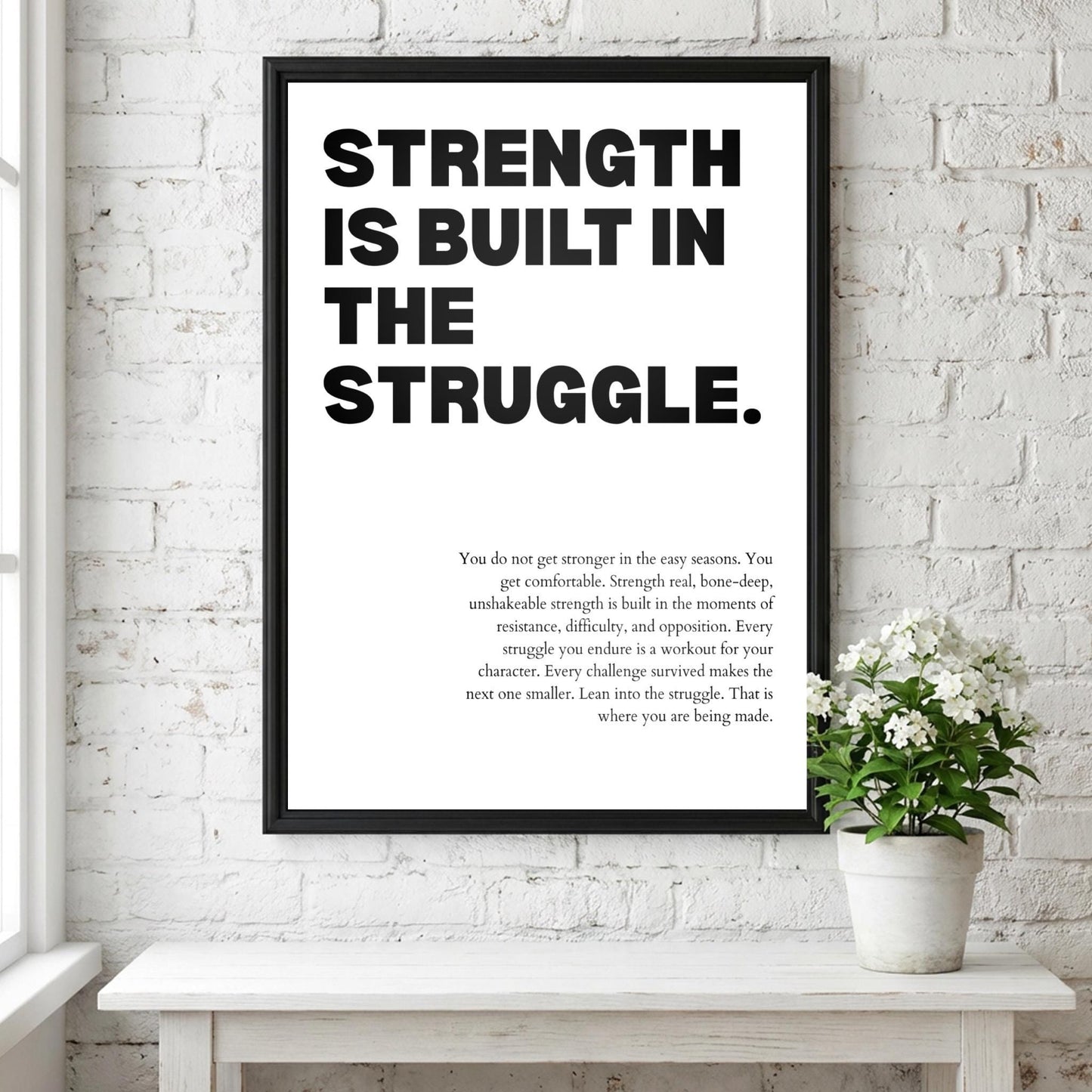 Strength Is Built In The Struggle Poster | Powerful Motivational Wall Art | Success Quote | Modern Office Decor