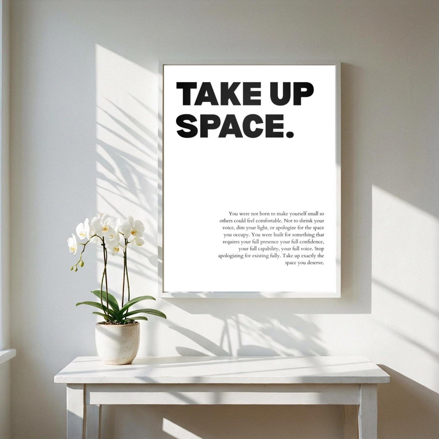 Take Up Space Poster | Powerful Motivational Wall Art | Success Quote | Modern Office Decor