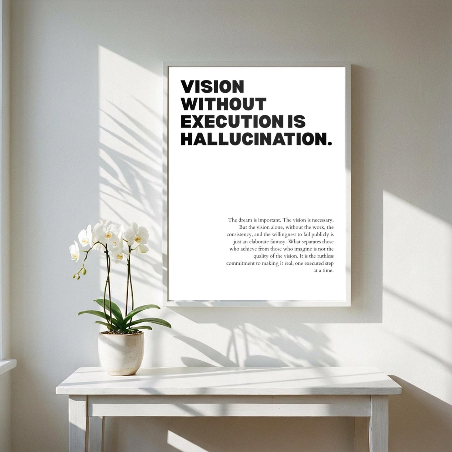Vision Without Execution Is Hallucination Poster | Powerful Motivational Wall Art | Success Quote | Modern Office Decor