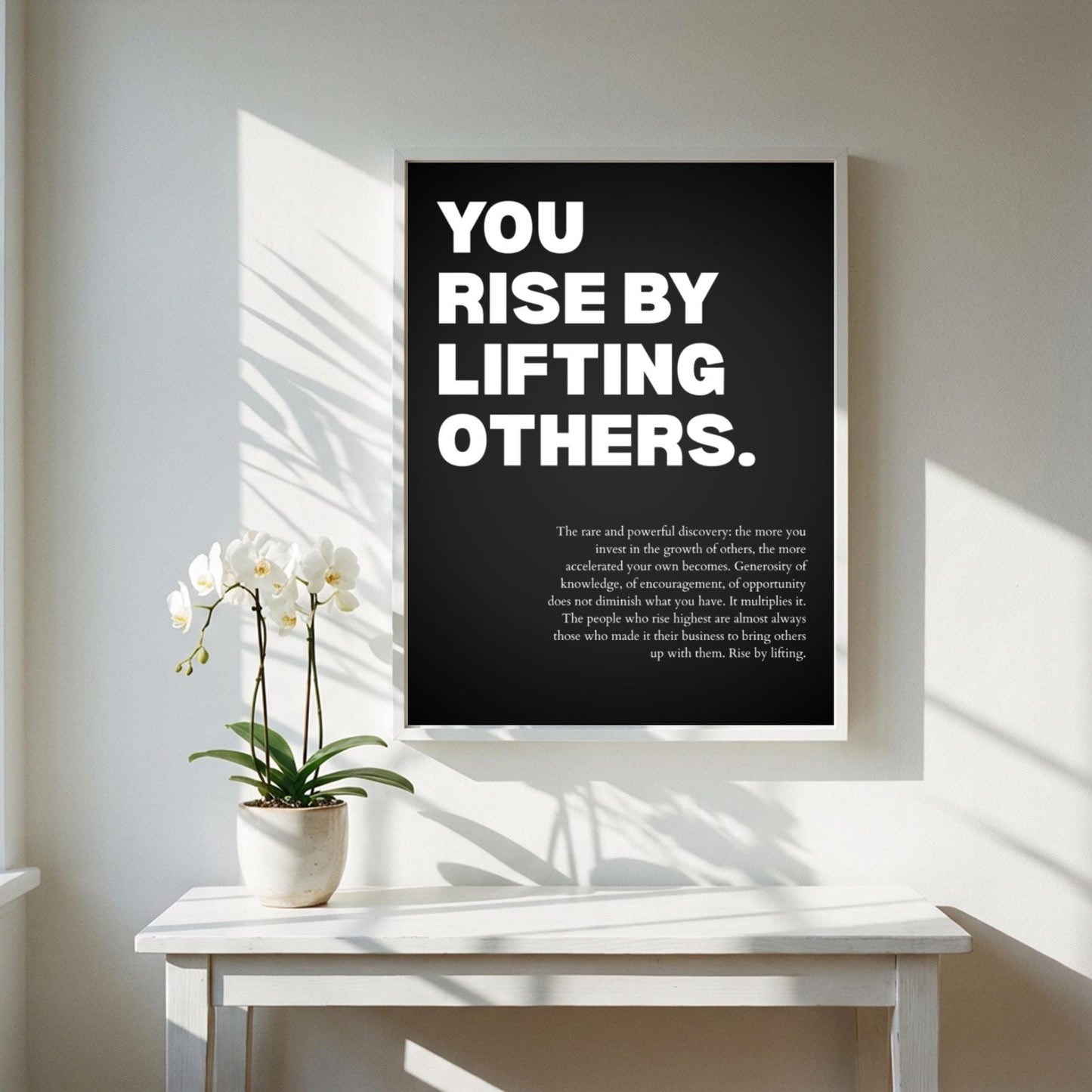 You Rise By Lifting Others Poster | Powerful Motivational Wall Art | Success Quote | Modern Office Decor