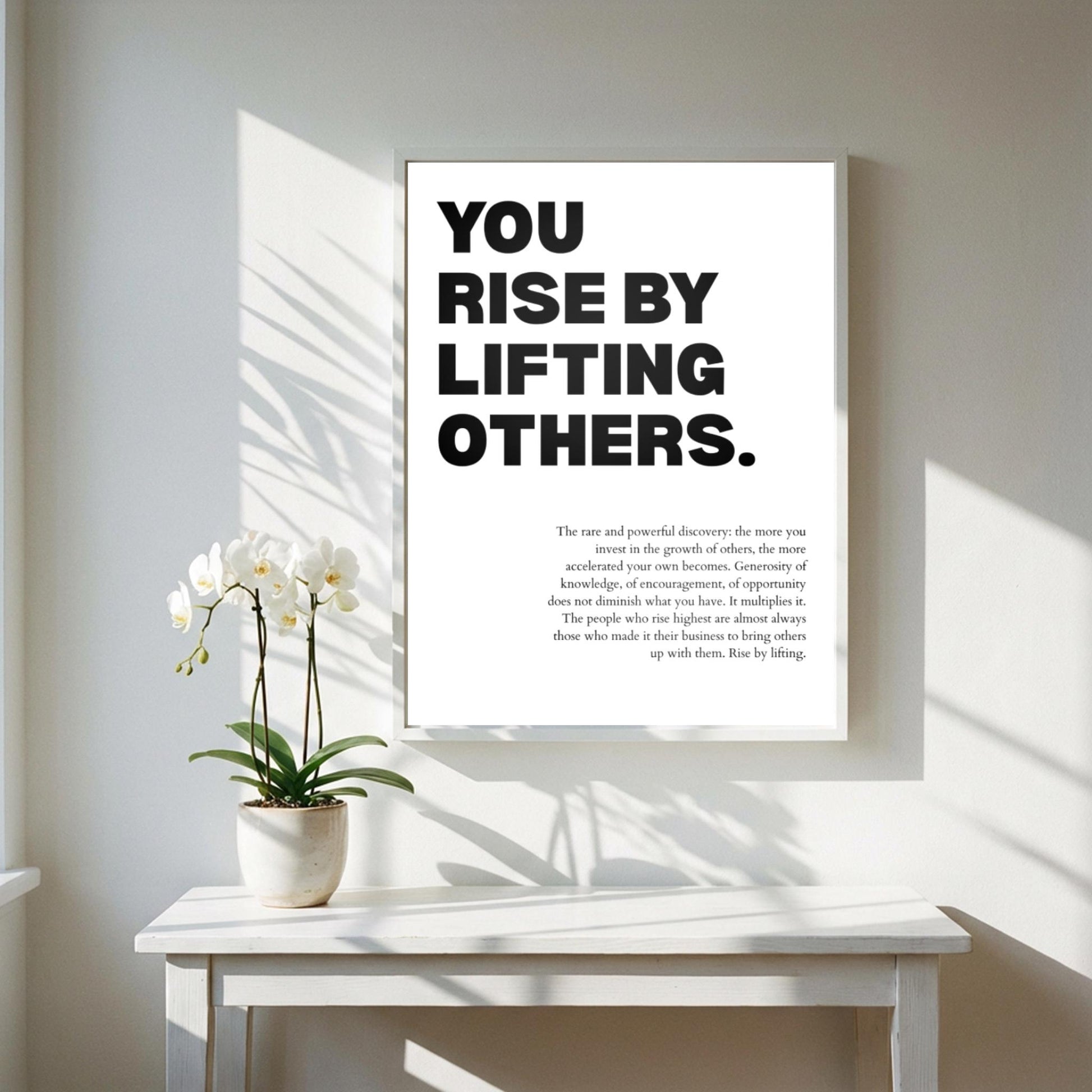 You Rise By Lifting Others Poster | Powerful Motivational Wall Art | Success Quote | Modern Office Decor