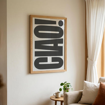 Ciao Bold Black & White Poster | Minimalist Typography Wall Art | Modern Italian Quote Decor | Aesthetic Print