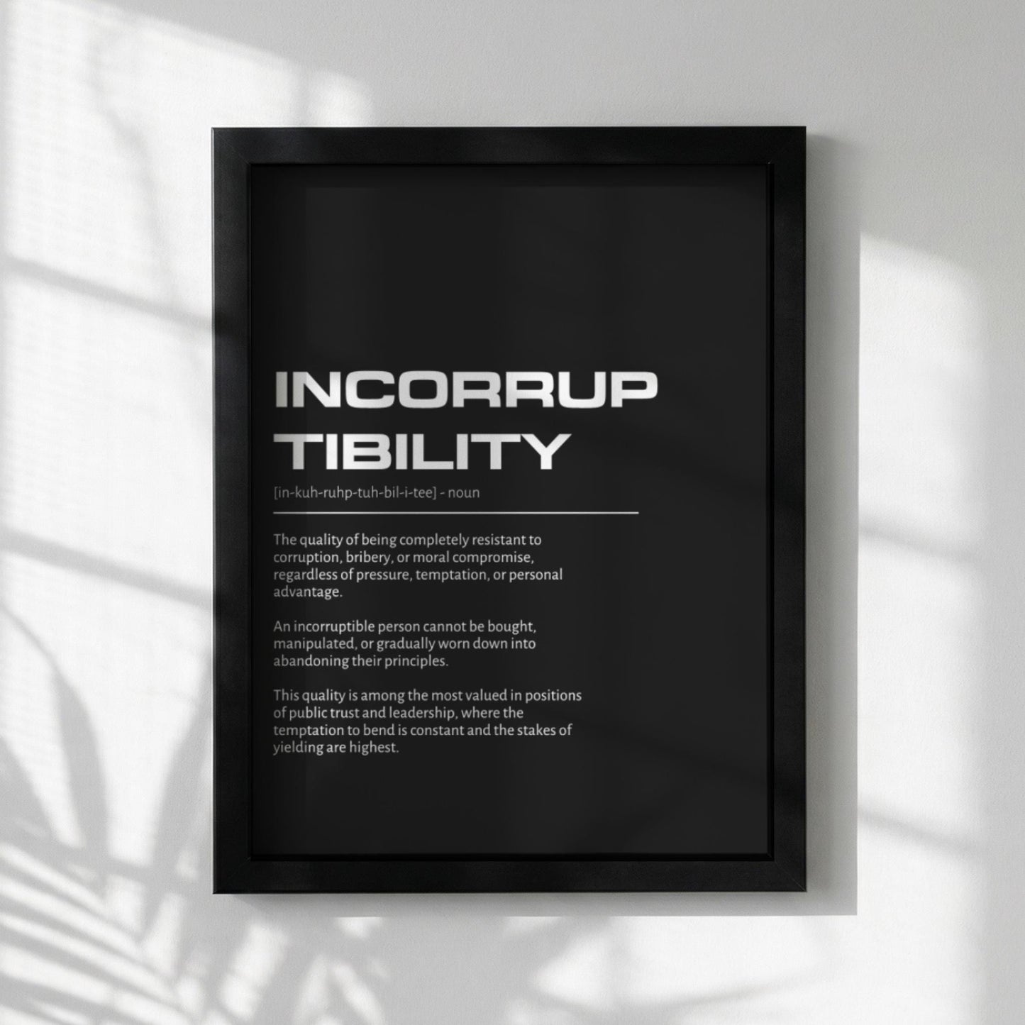 Incorruptibility Definition Wall Art | Bold Integrity & Honor Print | Minimalist Ethics Poster | Modern Office Gallery Decor | Dark