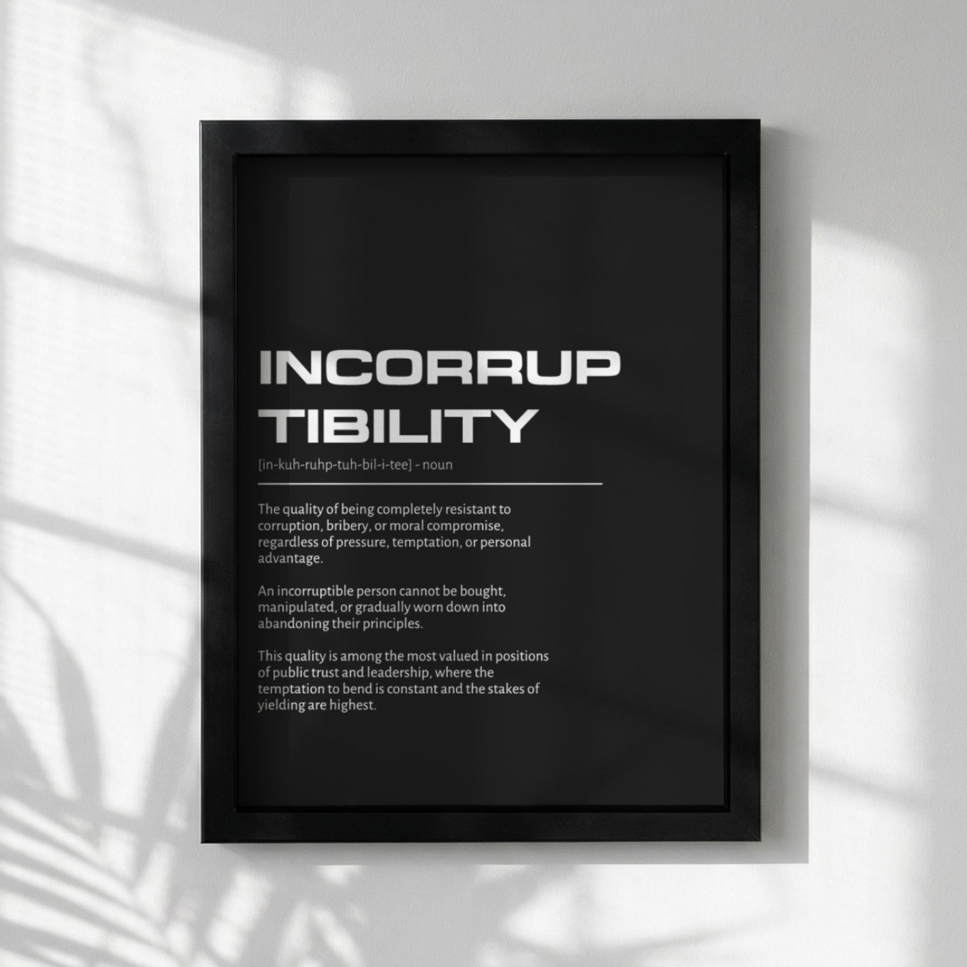 Incorruptibility Definition Wall Art | Bold Integrity & Honor Print | Minimalist Ethics Poster | Modern Office Gallery Decor | Dark