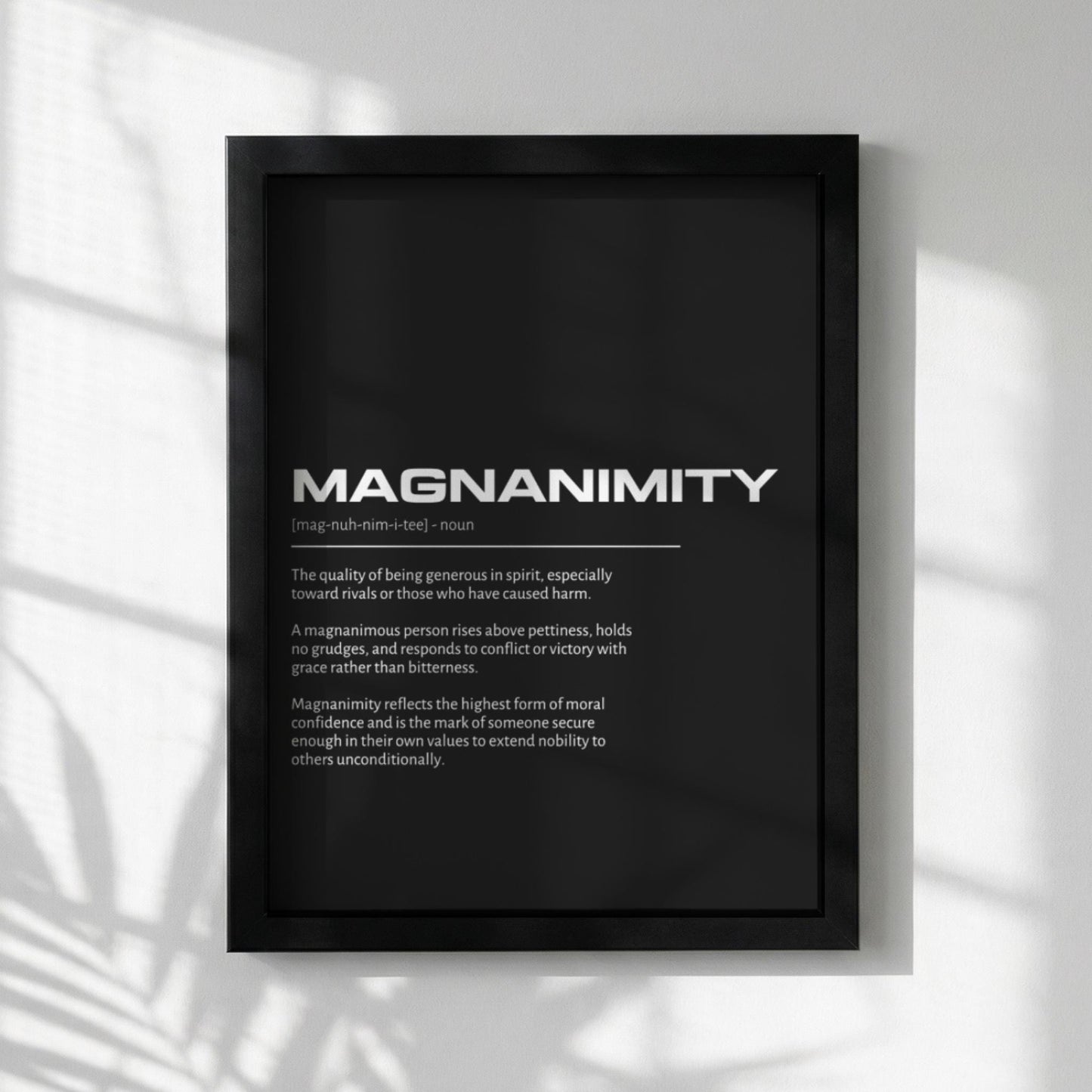 Magnanimity Definition Wall Art | Bold Generosity & Noble Spirit Print | Minimalist Character Poster | Modern Home Gallery Decor | Dark