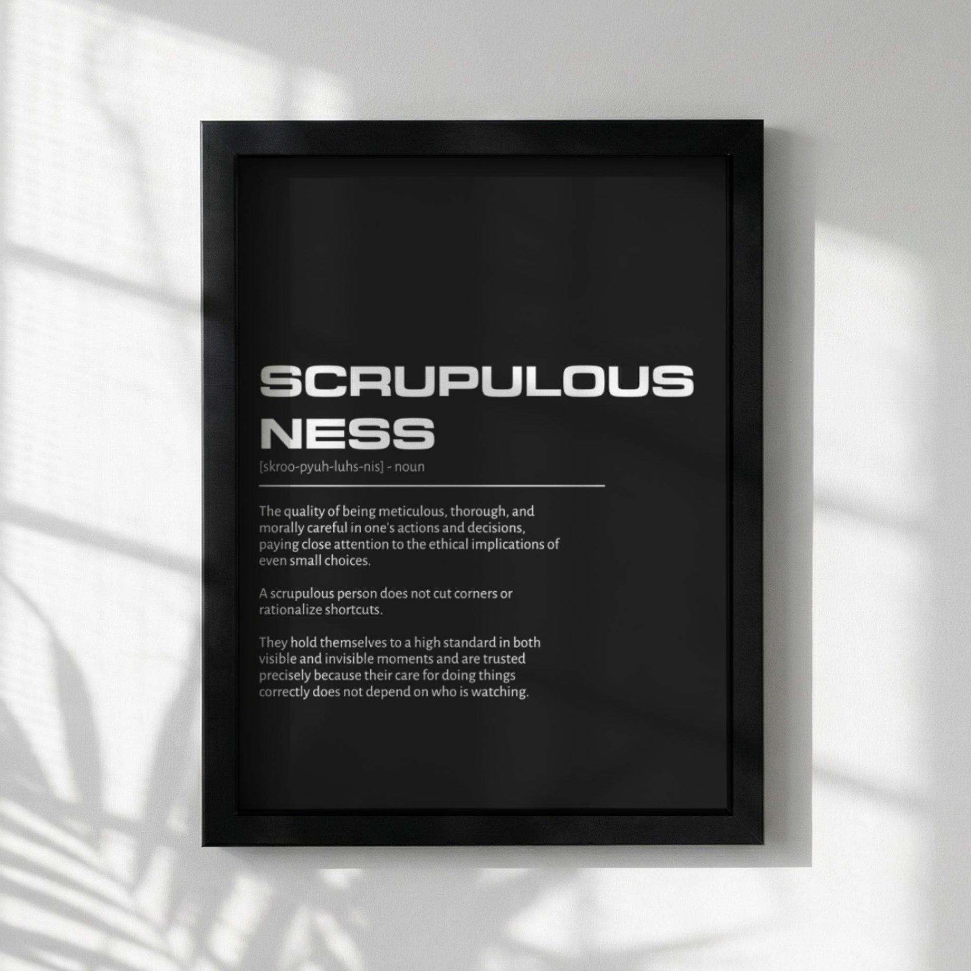 Scrupulousness Definition Wall Art | Bold Integrity & Precision Print | Minimalist Character Poster | Modern Home Gallery Decor | Dark