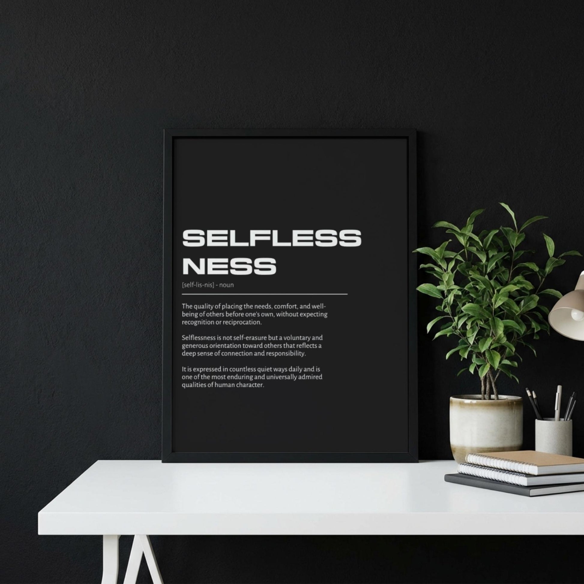 Selflessness Definition Wall Art | Bold Altruism & Generosity Print | Minimalist Character Poster | Modern Home Gallery Decor | Typography