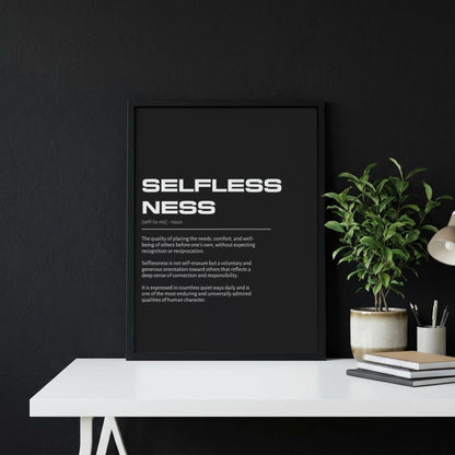 Selflessness Definition Wall Art | Bold Altruism & Generosity Print | Minimalist Character Poster | Modern Home Gallery Decor | Typography
