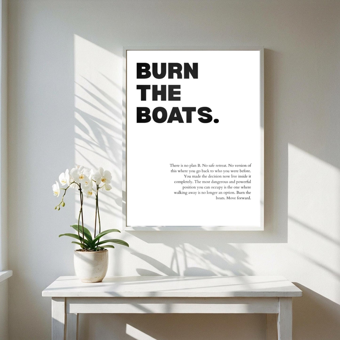 Burn the Boats Poster | Powerful Motivational Wall Art | Inspirational Success Quote Print | Modern Office Decor