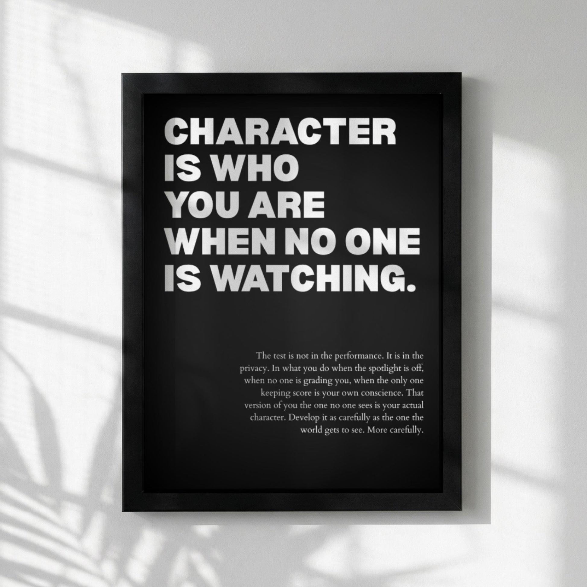 Character Is Who You Are When No One Is Watching Poster | Powerful Motivational Art | Inspirational Success Quote | Modern Office Decor