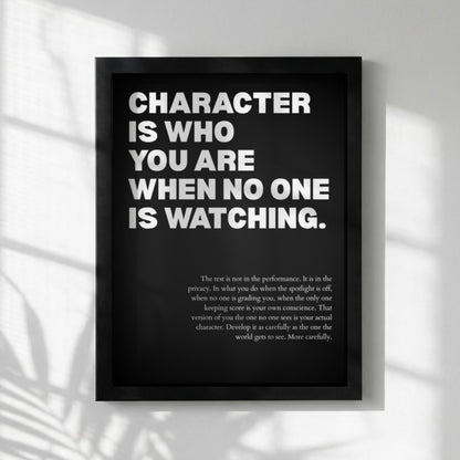 Character Is Who You Are When No One Is Watching Poster | Powerful Motivational Art | Inspirational Success Quote | Modern Office Decor