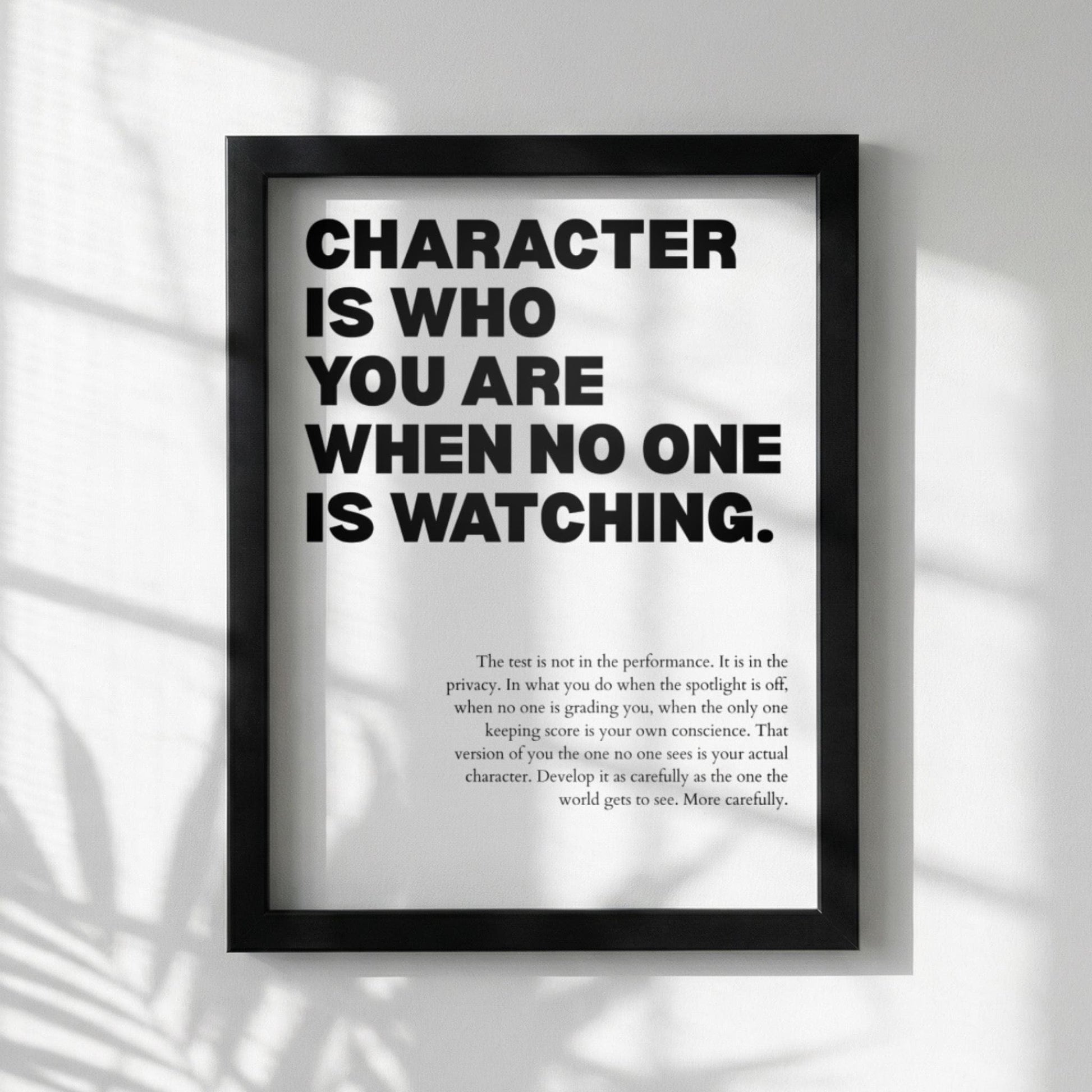 Character Is Who You Are When No One Is Watching Poster | Powerful Motivational Art | Inspirational Success Quote | Modern Office Decor