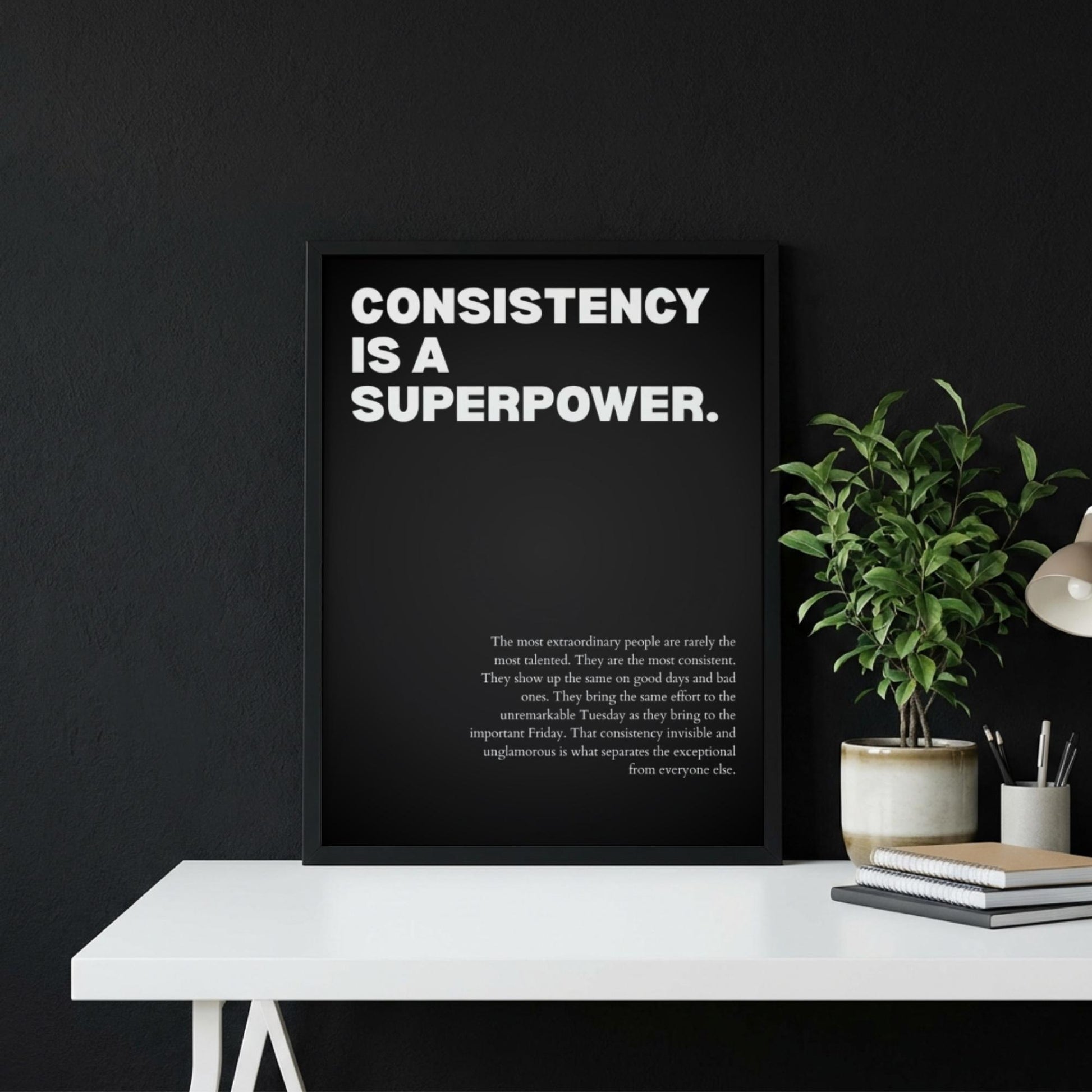 Consistency Is a Superpower Poster | Powerful Motivational Art | Inspirational Success Quote | Modern Office Wall Decor
