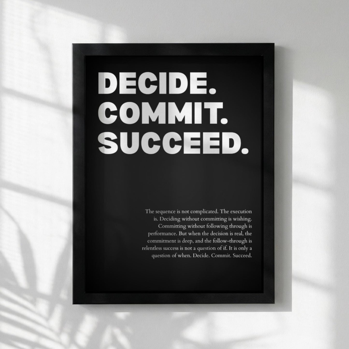 Decide Commit Succeed Poster | Powerful Motivational Wall Art | Inspirational Success Quote Print | Modern Office Decor