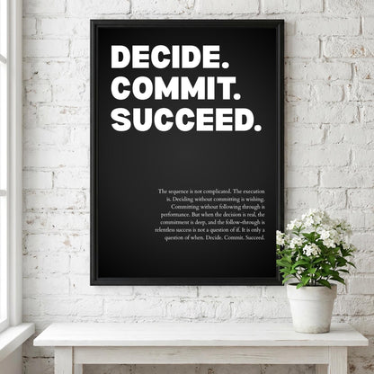 Decide Commit Succeed Poster | Powerful Motivational Wall Art | Inspirational Success Quote Print | Modern Office Decor
