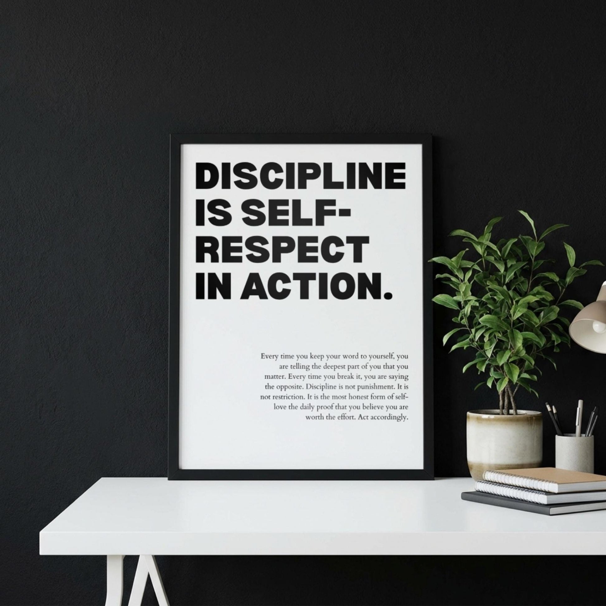 Discipline Is Who You Are When No One Is Watching Poster | Powerful Motivational Art | Inspirational Success Quote | Modern Office Decor