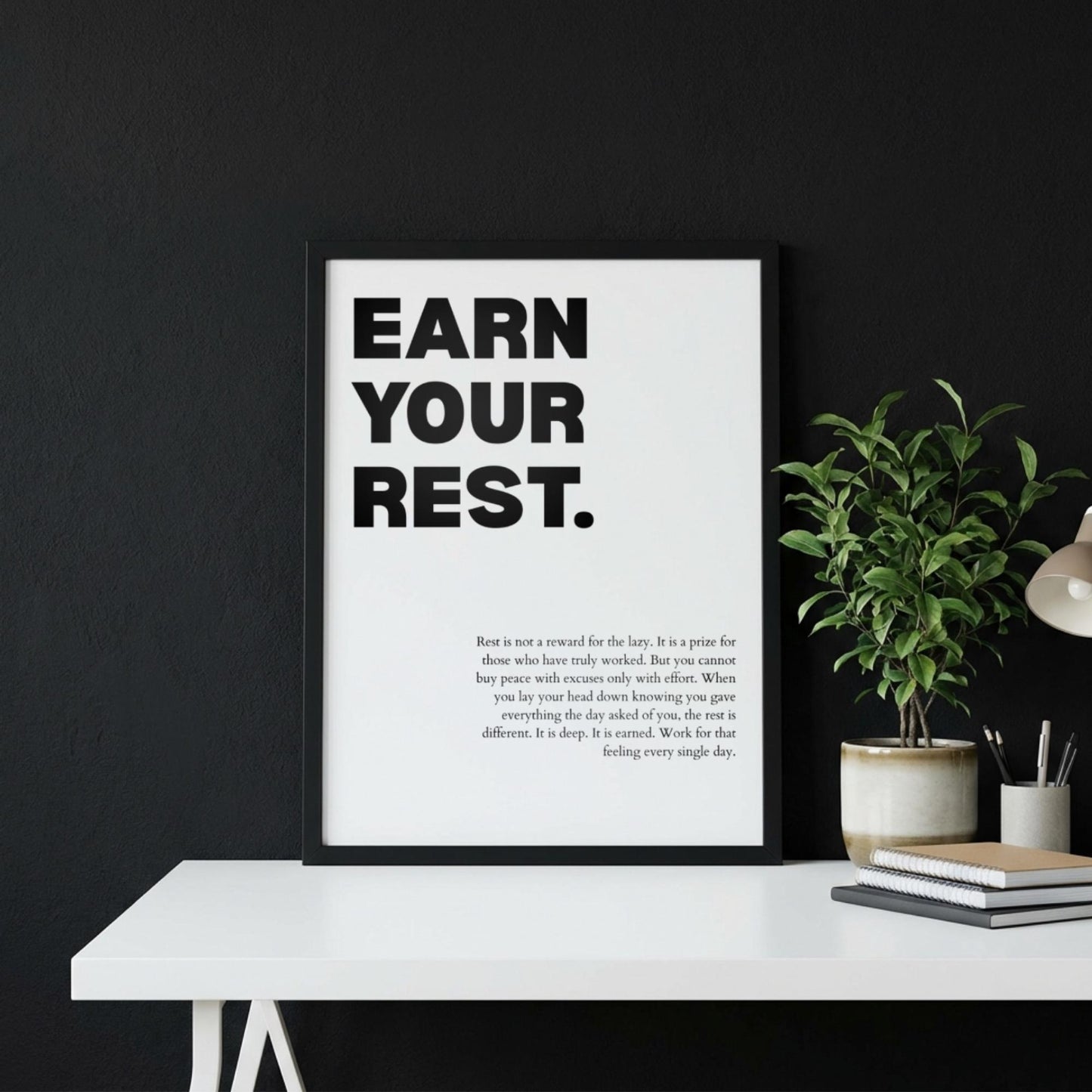 Earn Your Rest Poster | Powerful Motivational Wall Art | Inspirational Success Quote | Modern Office Decor