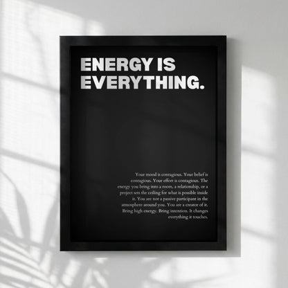 Energy Is Everything Poster | Powerful Motivational Wall Art | Inspirational Success Quote | Modern Office Decor