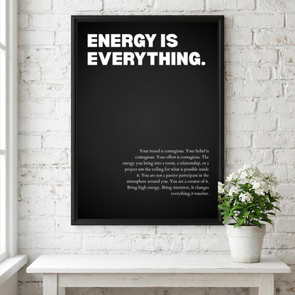 Energy Is Everything Poster | Powerful Motivational Wall Art | Inspirational Success Quote | Modern Office Decor