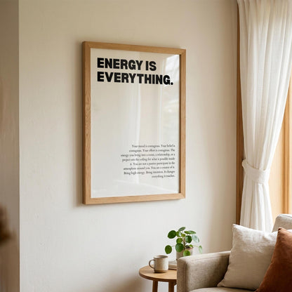 Energy Is Everything Poster | Powerful Motivational Wall Art | Inspirational Success Quote | Modern Office Decor