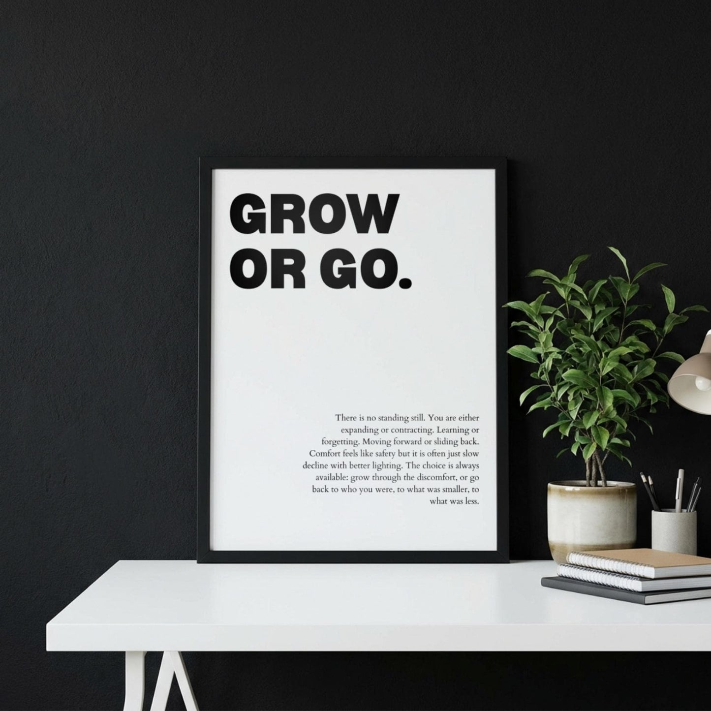 Grow Or Go Poster | Powerful Motivational Wall Art | Inspirational Success Quote | Modern Office Decor