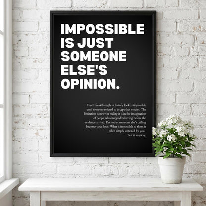 Impossible Is Just Someone Else's Opinion Poster | Powerful Motivational Wall Art | Success Quote | Modern Office Decor