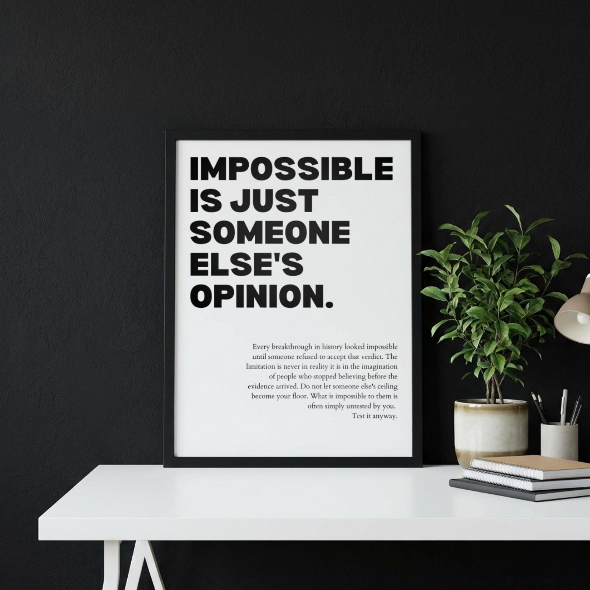 Impossible Is Just Someone Else's Opinion Poster | Powerful Motivational Wall Art | Success Quote | Modern Office Decor