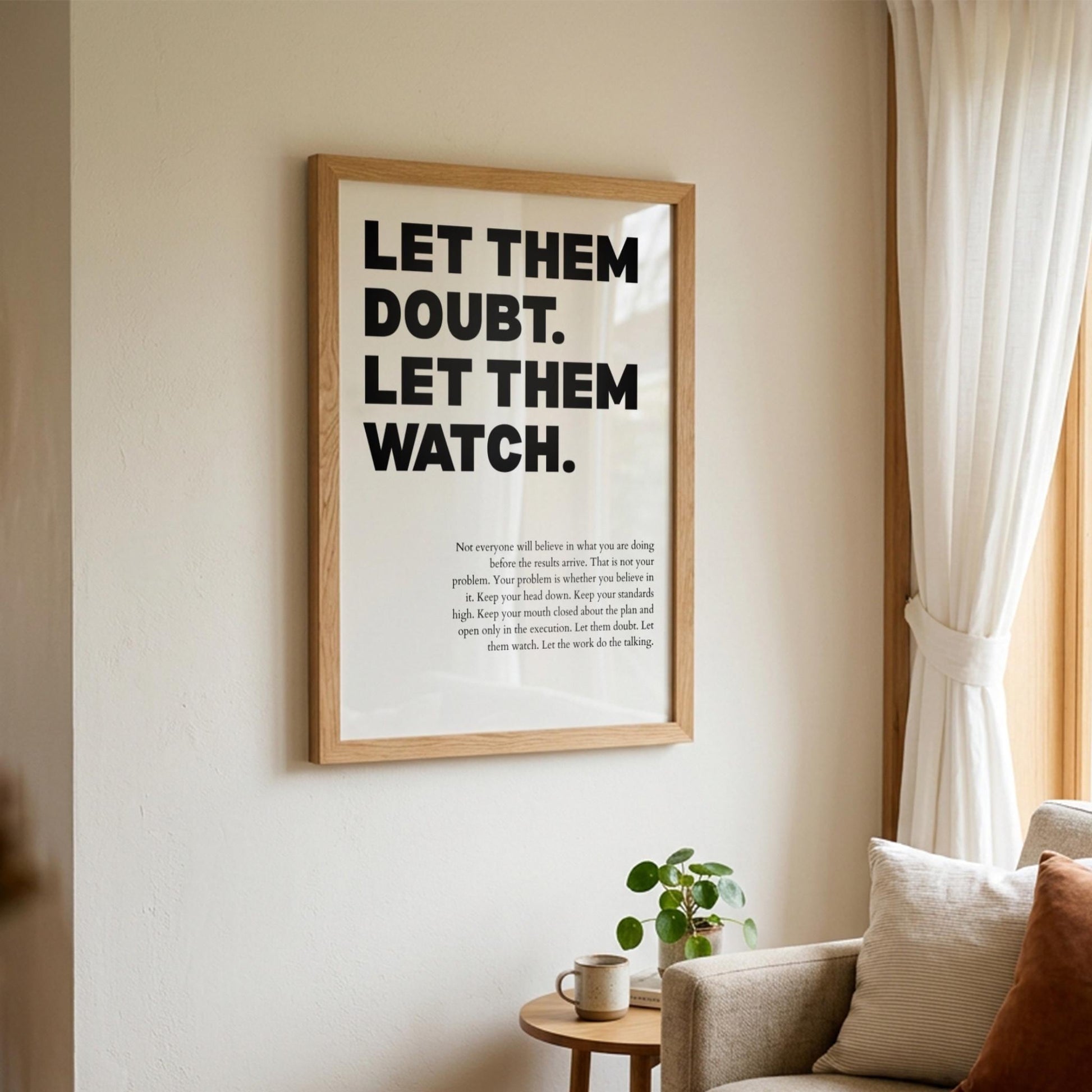 Let Them Doubt Let Them Watch Poster | Powerful Motivational Wall Art | Success Quote | Modern Office Decor