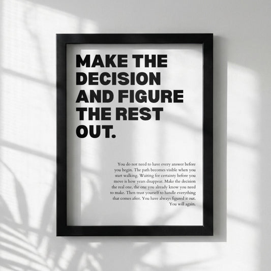 Make The Decision And Figure The Rest Out Poster | Powerful Motivational Wall Art | Success Quote | Modern Office Decor