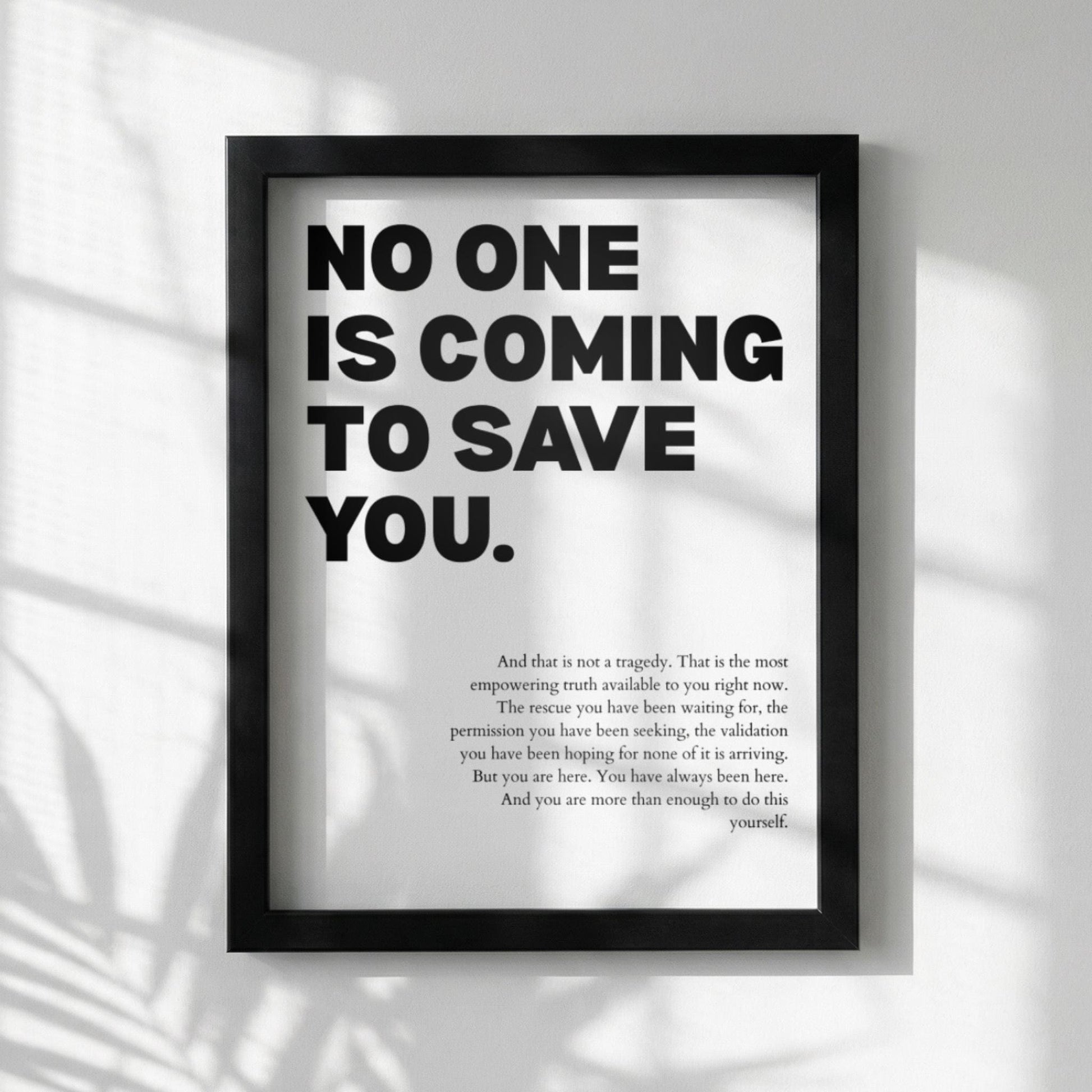 No One Is Coming To Save You Poster | Powerful Motivational Wall Art | Success Quote | Modern Office Decor