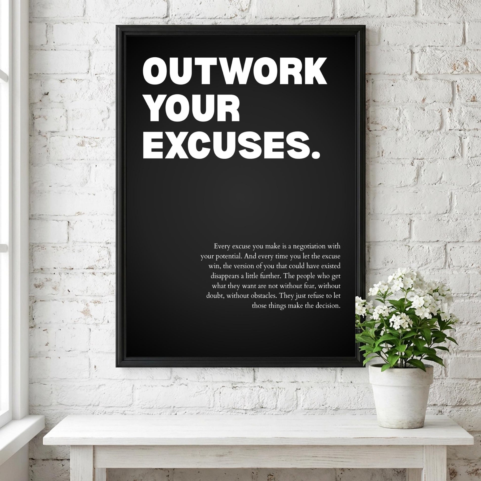 Outwork Your Excuses Poster | Powerful Motivational Wall Art | Success Quote | Modern Office Decor