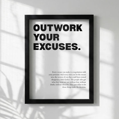 Outwork Your Excuses Poster | Powerful Motivational Wall Art | Success Quote | Modern Office Decor