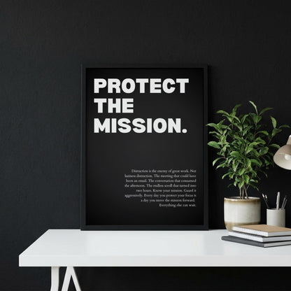 Protect The Mission Poster | Powerful Motivational Wall Art | Success Quote | Modern Office Decor